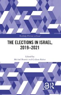 Bokomslag for "The Elections in Israel, 2019–2021"