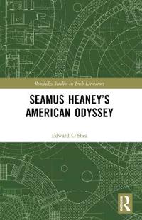 Bokomslag for "Seamus Heaney’s American Odyssey"