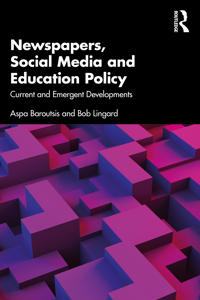 Bokomslag for "Exploring Education Policy Through Newspapers and Social Media"