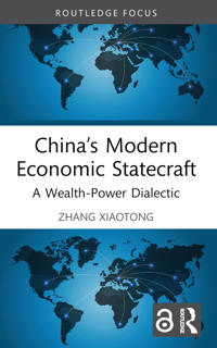 China’s Modern Economic Statecraft
