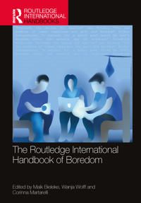 Bokomslag för "The Routledge International Handbook of Boredom"