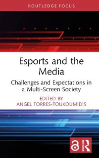 Esports and the Media