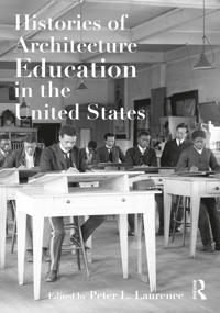 Bokomslag för "Histories of Architecture Education in the United States"