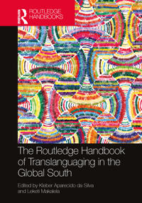 Bokomslag för "The Routledge Handbook of Translanguaging in the Global South"