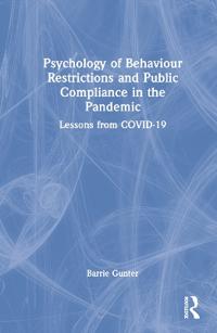 Psychology of Behaviour Restrictions and Public Compliance in the Pandemic
