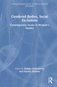 Gendered Bodies, Social Exclusions