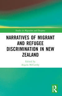 Bokomslag för "Narratives of Migrant and Refugee Discrimination in New Zealand"