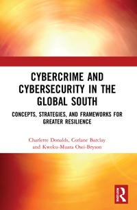 Cybercrime and Cybersecurity in the Global South