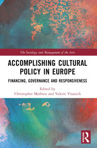 Bokomslag för "Accomplishing Cultural Policy in Europe"