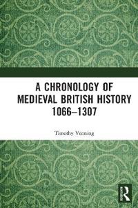 Bokomslag för "A Chronology of Medieval British History"