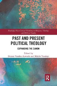 Bokomslag för "Past and Present Political Theology"