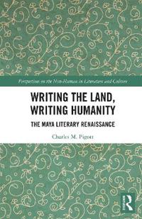 Bokomslag för "Writing the Land, Writing Humanity"