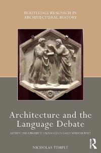 Architecture and the Language Debate