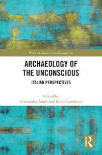 Bokomslag för "Archaeology of the Unconscious"