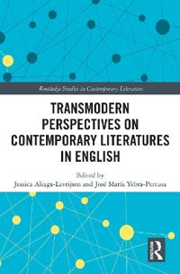 Bokomslag för "Transmodern Perspectives on Contemporary Literatures in English"