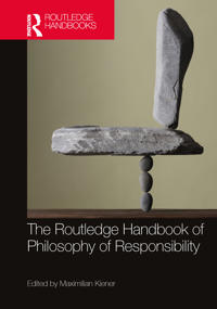 Bokomslag för "The Routledge Handbook of Philosophy of Responsibility"