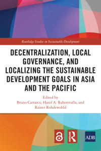 Bokomslag för "Decentralization, Local Governance, and Localizing the Sustainable Development Goals in Asia and the Pacific"