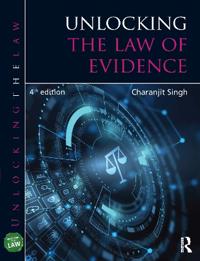 Bokomslag för "Unlocking the law of Evidence"
