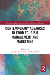Bokomslag för "Contemporary Advances in Food Tourism Management and Marketing"