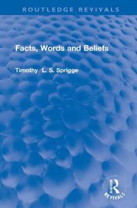 Facts, Words and Beliefs