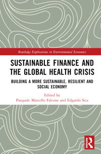 Bokomslag för "Sustainable Finance and the Global Health Crisis"