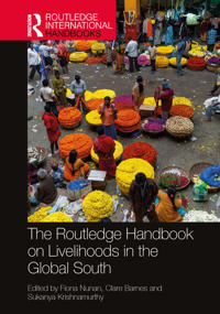 Bokomslag för "The Routledge Handbook on Livelihoods in the Global South"