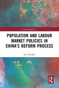 Bokomslag för "Population and Labour Market Policies in China’s Reform Process"