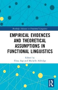 Bokomslag för "Empirical Evidences and Theoretical Assumptions in Functional Linguistics"