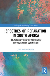 Bokomslag för "Spectres of Reparation in South Africa"