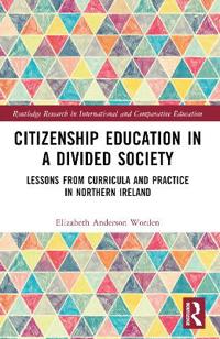 Citizenship Education in a Divided Society