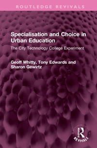 Bokomslag for "Specialisation and Choice in Urban Education"