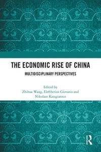 The Economic Rise of China