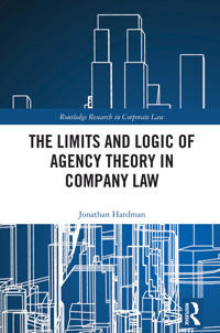 Bokomslag för "The Limits and Logic of Agency Theory in Company Law"