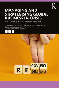 Bokomslag för "Managing and Strategising Global Business in Crisis"