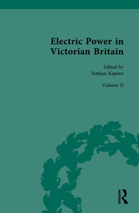Electric Power in Victorian Britain