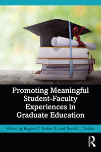 Bokomslag for "Promoting Meaningful Student-Faculty Experiences in Graduate Education"