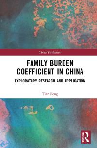 Bokomslag for "Family Burden Coefficient in China"