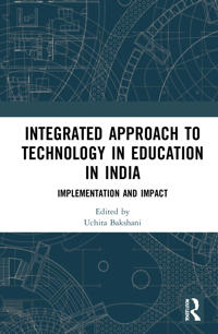 Integrated Approach to Technology in Education in India