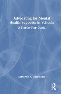 Bokomslag för "Advocating for Mental Health Supports in Schools"