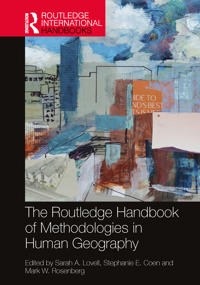 Bokomslag för "The Routledge Handbook of Methodologies in Human Geography"