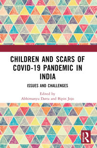 Bokomslag för "Children and Scars of COVID-19 Pandemic in India"