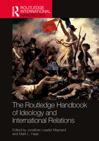 Bokomslag för "The Routledge Handbook of Ideology and International Relations"