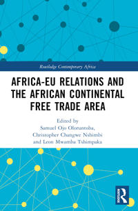 Bokomslag för "Africa-EU Relations and the African Continental Free Trade Area"