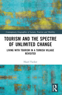 Bokomslag för "Tourism and the Spectre of Unlimited Change"