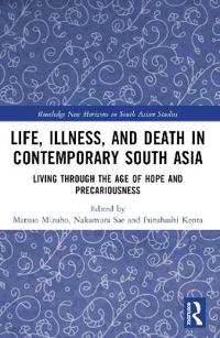 Kirjan kansi "Life, Illness, and Death in Contemporary South Asia"