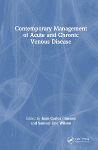 Contemporary Management of Acute and Chronic Venous Disease