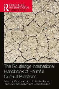 Bokomslag för "The Routledge International Handbook of Harmful Cultural Practices"