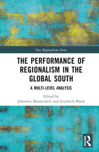 Bokomslag for "The Performance of Regionalism in the Global South"