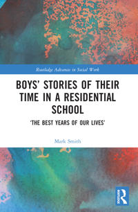 Bokomslag för "Boys’ Stories of Their Time in a Residential School"