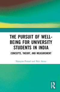 The Pursuit of Well-being for University Students in India